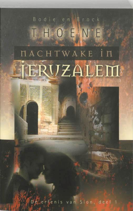 De erfenis van Sion 1 Nachtwake in Jeruzalem 9789060678961, Boeken, Historische romans, Gelezen, Verzenden