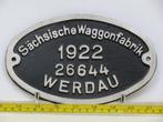 EisenbahnSchild Sächsische Waggonfabrik Werdau 1922, Verzamelen, Spoorwegen en Tramwegen, Ophalen of Verzenden, Gebruikt, Overige typen
