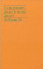 De zon in de pan 9789023475125 F. van Dixhoorn, Verzenden, Zo goed als nieuw, F. van Dixhoorn