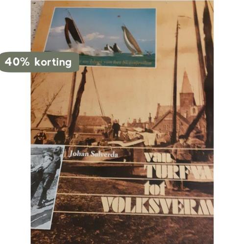 Van turfvaart tot volksvermaak 9789033013478 Salverda, Boeken, Reisgidsen, Gelezen, Verzenden