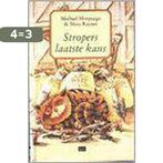 Stropers laatste kans 9789050161237 Michael Morpurgo, Boeken, Verzenden, Gelezen, Michael Morpurgo