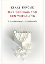 Het verhaal van een vertaling Klaas Spronk, Verzenden, Zo goed als nieuw
