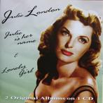 cd - Julie London - Julie Is Her Name &amp; Lonely Girl, Cd's en Dvd's, Verzenden, Zo goed als nieuw