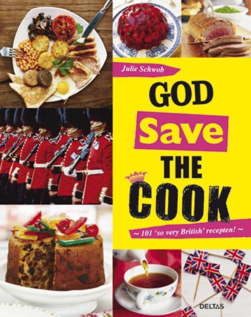 God save the Cook 9789044732054 Julia Schwob, Boeken, Kookboeken, Gelezen, Verzenden