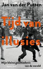 9789021475493 Tijd van illusies Jan van der Putten, Verzenden, Nieuw, Jan van der Putten