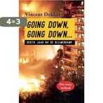 Going down, going down… 9789462972445 Vincent Dekker, Boeken, Verzenden, Gelezen, Vincent Dekker