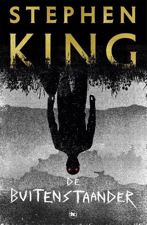 De buitenstaander  -  Stephen King, Boeken, Thrillers, Gelezen, Verzenden