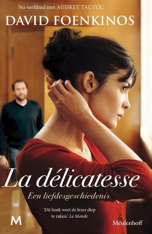 La délicatesse 9789029088510 David Foenkinos, Boeken, Romans, Gelezen, Verzenden