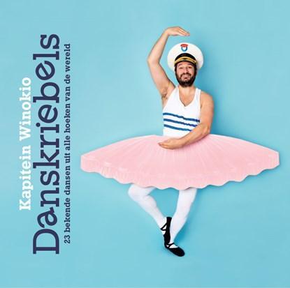 Danskriebels | 9789490378486 | Kapitein Winokio, Boeken, Kinderboeken | Baby's en Peuters, Zo goed als nieuw