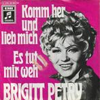 Brigitt Petry - Komm Her Und Lieb Mich + Es Tut Mir Weh (..., Verzenden, Nieuw in verpakking