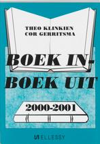 BOEK IN - BOEK UIT 2000/2001 9789076968025 T. Klinkien, Verzenden, Gelezen, T. Klinkien