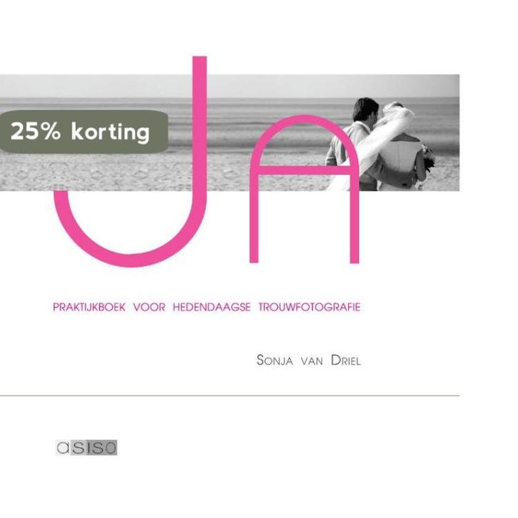 Ja 9789081533164 Sonja van Driel, Boeken, Kunst en Cultuur | Fotografie en Design, Gelezen, Verzenden