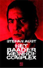 Het Baader-Meinhof Complex 9789048801633 Stefan Aust, Verzenden, Gelezen, Stefan Aust
