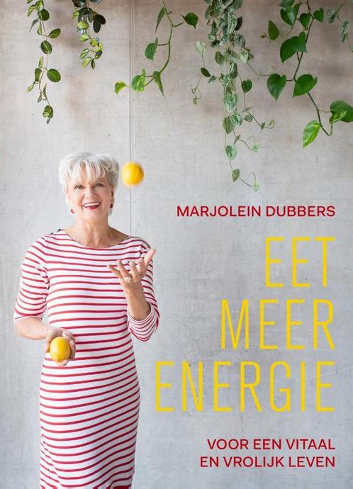 Eet meer energie 9789021566863 Marjolein Dubbers, Boeken, Gezondheid, Dieet en Voeding, Gelezen, Verzenden