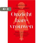 Onzichtbare vrouwen 9789044642711 Caroline Criado Perez, Verzenden, Zo goed als nieuw, Caroline Criado Perez