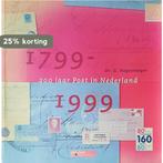 200 Jaar post in Nederland 9789080395121 G. Hogesteeger, Boeken, Verzenden, Gelezen, G. Hogesteeger