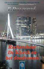 Rechercheur De Klerck en het doodvonnis / De Klerck / 1, Boeken, Detectives, Verzenden, Gelezen, Paul Dieudonné