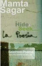Hide and Seek: Selected Poems by Mamta Sagar (Paperback), Boeken, Taal | Engels, Mamta Sagar, Gelezen, Verzenden