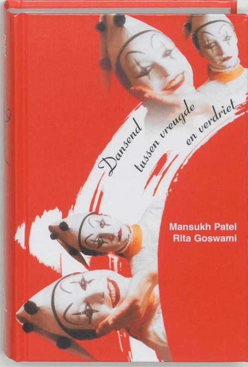 Dansend tussen vreugde en verdriet 9789020276794 M. Patel, Boeken, Esoterie en Spiritualiteit, Gelezen, Verzenden