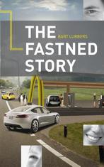 The fastned story 9789462033962 Bart Lubbers, Verzenden, Zo goed als nieuw, Bart Lubbers