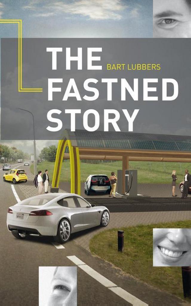 The fastned story 9789462033962 Bart Lubbers, Boeken, Hobby en Vrije tijd, Zo goed als nieuw, Verzenden