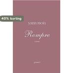 Rompre 9782246863571 Yann Moix, Verzenden, Zo goed als nieuw, Yann Moix