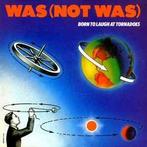 LP gebruikt - Was (Not Was) - Born To Laugh At Tornadoes..., Verzenden, Zo goed als nieuw