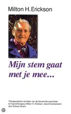 Mijn stem gaat met je mee ... 9789063500412 M.H. Erickson, Verzenden, Gelezen, M.H. Erickson
