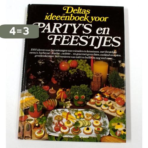 Deltas ideeenboek voor partys en feestjes 9789024327584, Boeken, Kookboeken, Gelezen, Verzenden