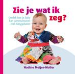 Zie je wat ik zeg? 9789081612609 Nadine Meijer-Molier, Boeken, Verzenden, Zo goed als nieuw, Nadine Meijer-Molier