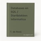 Databases en SQL / Startblokken informatica 9789026721809, Verzenden, Gelezen, T. de Rooij