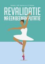 Revalidatie na een beenamputatie | 9789023255338, Verzenden, Nieuw