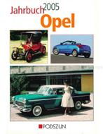 JAHRBUCH OPEL 2005, Nieuw, Opel, Author
