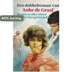 Een dubbelroman van Anke de Graaf 9789025715847, Verzenden, Gelezen, Anke de Graaf