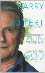 Harry Kuitert : Zijn God 9789025954567 H. Kuitert, H. Kuitert, Henk Vijver, Gelezen, Verzenden