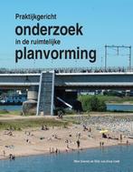Praktijkgericht onderzoek in de ruimtelijke pl 9789077824009, Verzenden, Zo goed als nieuw