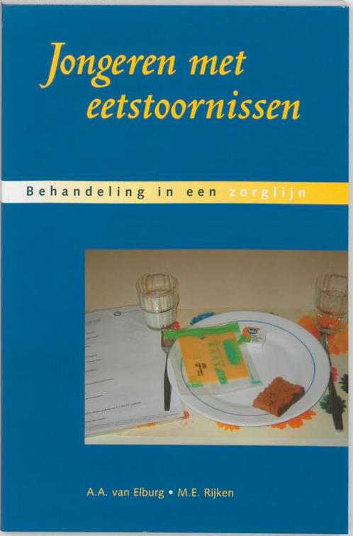 Jongeren Met Eetstoornissen 9789023239574 A.A. van Elburg, Boeken, Wetenschap, Gelezen, Verzenden