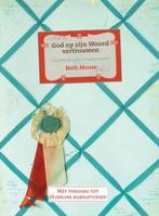 God op zijn woord vertrouwen 9789063537005 Beth Moore, Boeken, Godsdienst en Theologie, Verzenden, Gelezen, Beth Moore