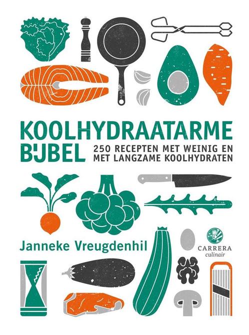 9789048866304 Koolhydraatarme bijbel Janneke Vreugdenhil, Boeken, Kookboeken, Nieuw, Verzenden