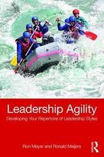 Leadership Agility 9781138065109 Ron Meyer, Boeken, Verzenden, Zo goed als nieuw, Ron Meyer