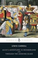 Penguin classics: Alices adventures in Wonderland: and,, Gelezen, Lewis Carroll, Verzenden