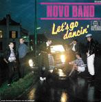 Single vinyl / 7 inch - Novo Band - Lets Go Dancin, Verzenden, Zo goed als nieuw