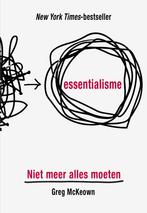 Essentialisme 9789021567617 Greg McKeown, Verzenden, Zo goed als nieuw, Greg McKeown