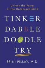 Tinker Dabble Doodle Try 9781101883655 NeuroBusiness Group, Boeken, Verzenden, Gelezen, NeuroBusiness Group