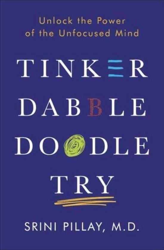 Tinker Dabble Doodle Try 9781101883655 NeuroBusiness Group, Boeken, Taal | Engels, Gelezen, Verzenden