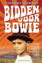 Bidden voor Bowie 9789038893532 Tiffany Murray, Boeken, Verzenden, Zo goed als nieuw, Tiffany Murray