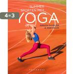 Slimmer sporten met yoga 9789463831550 Inge Delva, Boeken, Verzenden, Gelezen, Inge Delva