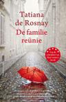 De familiereünie - Tatiana de Rosnay - Paperback
