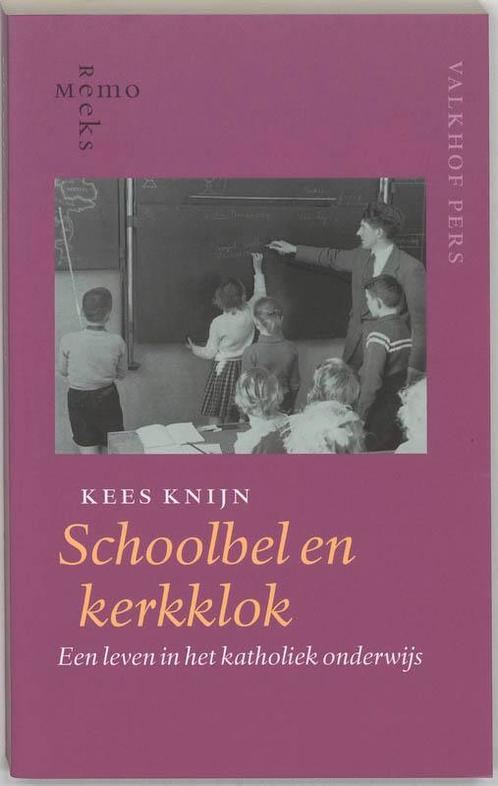 Schoolbel en kerkklok / Memoreeks 9789056250904 K. Knijn, Boeken, Geschiedenis | Wereld, Zo goed als nieuw, Verzenden