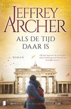 Als de tijd daar is / Clifton / 6 9789022582374, Verzenden, Zo goed als nieuw, Jeffrey Archer